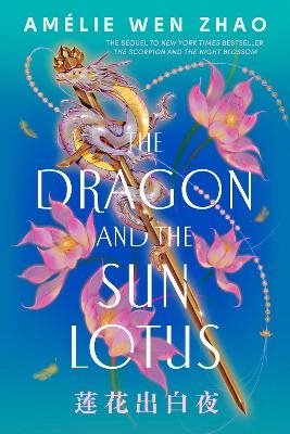 The Dragon and the Sun Lotus