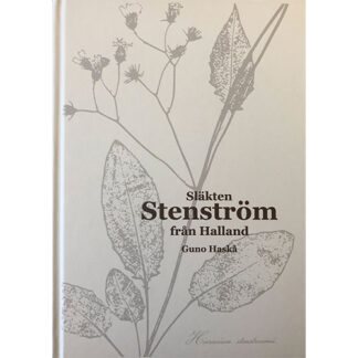 Bok | Släkten Stenström från Halland | Gunno Haskå