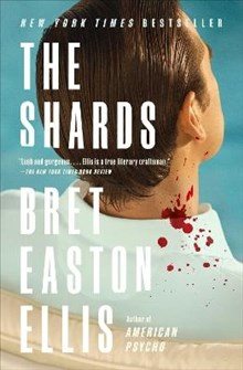 Book | The Shards | Bret Easton Ellis
