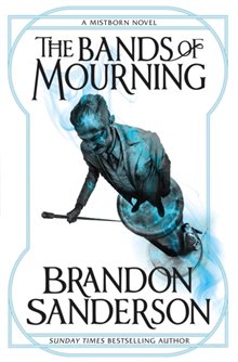 Book | The Bands of Mourning | Brandon Sanderson