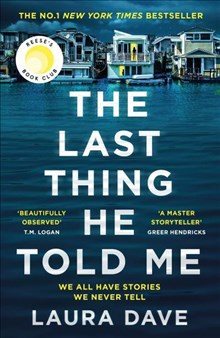 Book | The Last Thing He Told Me | Laura Dave