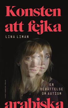 Konsten att fejka arabiska - en berättelse om autism