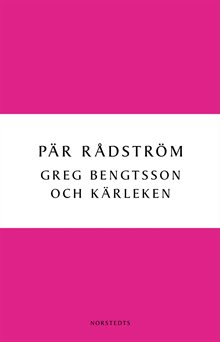 Greg Bengtsson och kärleken