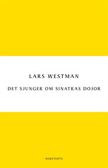 Det sjunger om Sinatras dojor