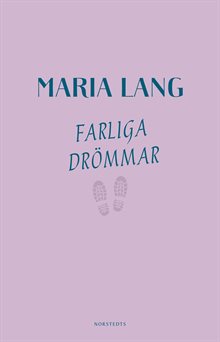 Farliga drömmar