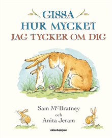 Gissa hur mycket jag tycker om dig