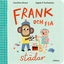 Frank och Fia städar