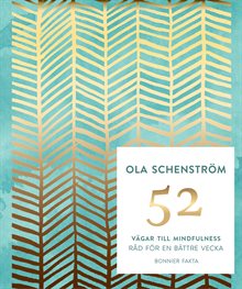 52 vägar till mindfulness - råd för en bättre vecka