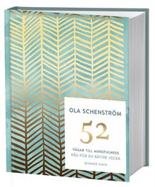 52 vägar till mindfulness - råd för en bättre vecka
