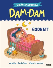 Godnatt : Språklek och ordskoj med Dam-Dam