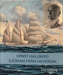 Ernst Hallberg : sjöman från Haverdal