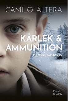 Kärlek & ammunition